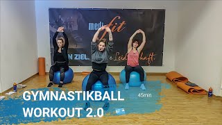 Gymnastikball 20  Ganzkörpertraining  45min [upl. by Antonin]