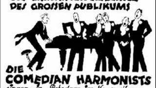 Comedian Harmonists  Guten Tag Gnädige Frau 1930 [upl. by Aicilehp]