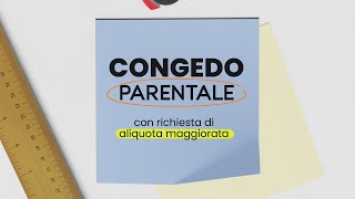 Congedo parentale con richiesta di aliquota maggiorata  Video Guida [upl. by Thomasa]