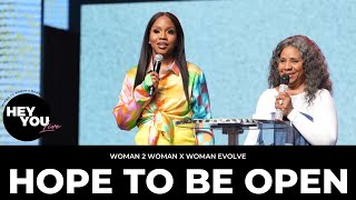 Hey YouHope To Be Open X Sarah Jakes Roberts and Serita Jakes [upl. by Atinet]