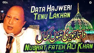 Data Hajweri Tenu Lakhan  Nusrat Fateh Ali Khan  official version  OSA Islamic [upl. by Broeder976]