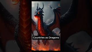 Countries as Dragons A World of Mythical Beasts 🐉🌍 [upl. by Moffit]