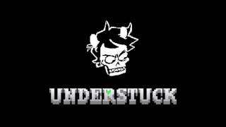 UNDERSTUCK  HAHAHA FUCK YOU [upl. by Mandell]