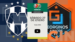 Rayados vs Georginos  JORNADA 3  LIGA BBVA MX  CLAUSURA 24 [upl. by Gnolb931]