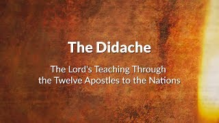 The Didache Audio Reading With Text And Music [upl. by Cilurzo938]