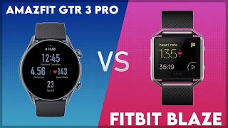 Amazfit GTR 3 Pro vs Fitbit Blaze Comparison [upl. by Tneciv840]