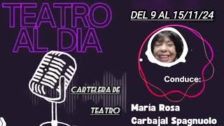 Cartelera teatral de Montevideo comentada por María Rosa Carbajal Spagnuolo 91124 [upl. by Evered31]