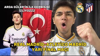 ARDA GÜLERİN İLK DERBİSİNİ İZLİYOZZZ REAL MADRİDATLETİCO MADRİD SÜPER KUPA YARI FİNALİ [upl. by Alesi]