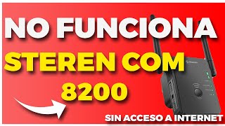 👉 Steren Com 8200 Sin Acceso a Internet SOLUCION 👌🏻 2024 [upl. by Alihs164]