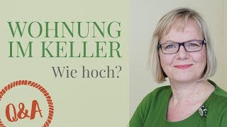 Wie hoch muss eine Wohnung im Keller mindestens sein Wohnfläche [upl. by Carleton]