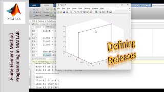 Programming the Finite Element Method using MATLAB  Part 15 Defining STRReleases [upl. by Yasnil]