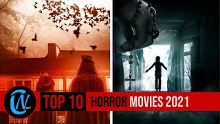 Top 10 Best Horror Movies 2021 [upl. by Fisch139]