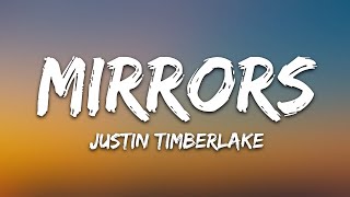 Justin Timberlake  Mirrors Lyrics [upl. by Ymassej6]