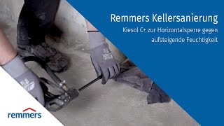 Remmers Kellersanierung  Kiesol C zur Horizontalsperre gegen aufsteigende Feuchtigkeit [upl. by Eda106]