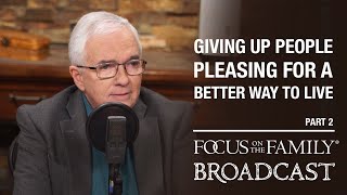 Giving Up People Pleasing For A Better Way To Live Part 2  Dr Mike Bechtle [upl. by Hough]