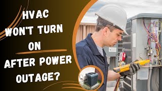 HVAC wont turn on after power outage [upl. by Tnerb]