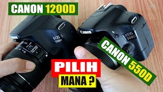 Pilih Canon 550D atau Canon 1200D [upl. by Marte529]