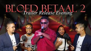 Bloed Betaal 2 Trailer Release Evening Press coverage by Severo Music Studios [upl. by Oneill]