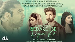 Bedardi se pyar ka sahara na mila full video song  Jubin Nautiyal Jubin nautiyal new sad song 2021 [upl. by Donni]