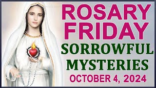 The Rosary Today I Friday I October 4 2024 I The Holy Rosary I Sorrowful Mysteries [upl. by Cora765]