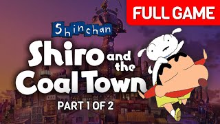 Shin chan Shiro and the Coal Town  Part 1 of 2  Full Game Walkthrough  No Commentary [upl. by Arlinda177]