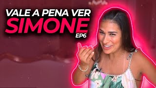 VALE A PENA VER SIMONE EP 06 [upl. by Conal330]