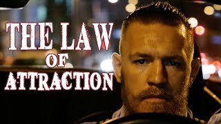 The Law of Attraction Explained Through Conor McGregor  How to Visualize Your Success [upl. by Yhtomit]