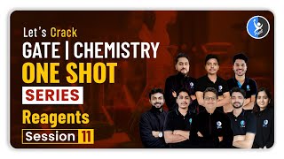 Reagents Gate Chemistry 2024 One Shot Series Lec 11 [upl. by Yeh371]