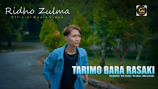 Ridho Zulma  Tarimo Bara Rasaki  official Music Video [upl. by Buckler]