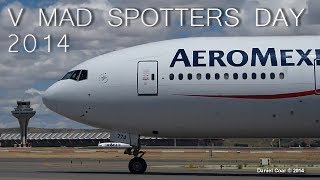 V MAD SPOTTERS DAY  30052014 SPOTTING HD [upl. by Khorma]