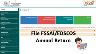 How to file Fssai Annual Return online  Foscos Annual Return  Fssai Nil Annual Return fssai [upl. by Pedroza]