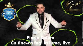 FLORIN SALAM  CU TINE AS FUGI IN LUME CLUB TRANQUILA LIVE [upl. by Humph]