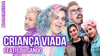 F D G  CRIANÇA VIADA feat Louizando  Filhos da Grávida de Taubaté [upl. by Nitsir]