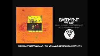 Basement  Whole Official Audio [upl. by Amlev]