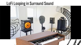 LoFi Looping in Surround Sound [upl. by Homere]