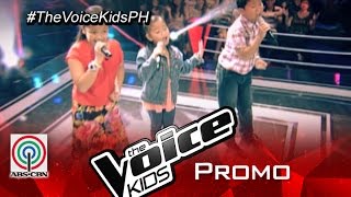 The Voice Kids Philippines 2015 Battles Teaser [upl. by Gaskin907]