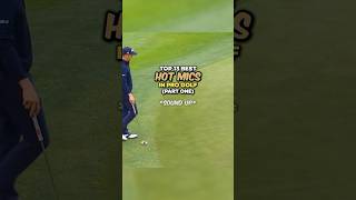 Top 13 Best Hot Mics in Pro Golf  Part 1 [upl. by Mycah]