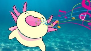 The Axolotl Song  Featuring Leos Melodies [upl. by Aitan75]