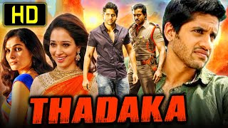 Thadaka  Romantic Hindi Dubbed Movie  Naga Chaitanya Sunil Tamannaah [upl. by Eilla]