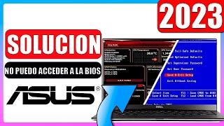 ✅No puedo acceder a la bios ASUS [upl. by Almond]