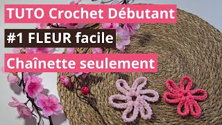 1TUTO CROCHET DROITIER  Fleur FACILE Chaînette seulementRIGHT HANDED CROCHET FLOWER Chain ONLY [upl. by Ardnaiek546]