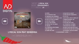 Lyrical Son  Sensimilia Feat BimBimma Official Audio [upl. by Bozuwa406]