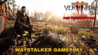 Warhammer Vermintide 2 2024  Waystalker Gameplay  PS5 Performance 1440p 60FPS [upl. by Nevanod391]