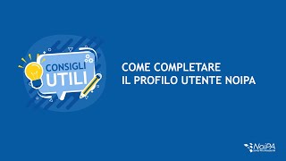 ConsigliUtili  Completamento profilo utente [upl. by Rattray]