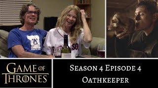 Game of Thrones S4E4 Oathkeeper REACTION [upl. by Cinelli]