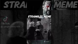 Strangled Meme [upl. by Shreeves]