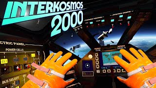 GOING TO SPACE IN VIRTUAL REALITY  Interkosmos 2000 Quest 2 [upl. by Engenia]