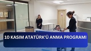 10 KASIM ATATÜRKÜ ANMA PROGRAMI [upl. by Linetta839]