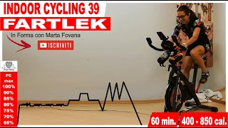 Indoor Cycling Workout  FARTLEK  Lezione Completa Spinning Italiano 60 minuti  39 [upl. by Nnyleve]