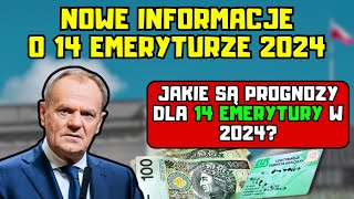 ⚡️Jakie są prognozy dla 14 emerytury w 2024 Nowe informacje o 14 emeryturze 2024 [upl. by Sasha755]